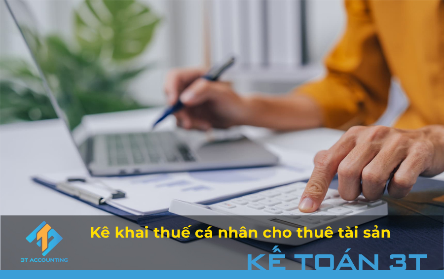 Kê khai thuế cá nhân cho thuê tài sản