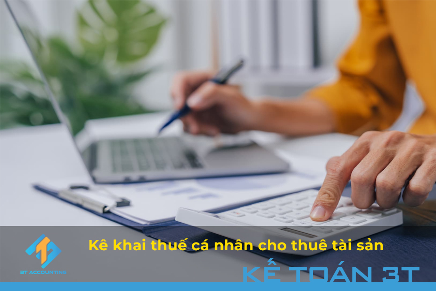 Kê khai thuế cá nhân cho thuê tài sản