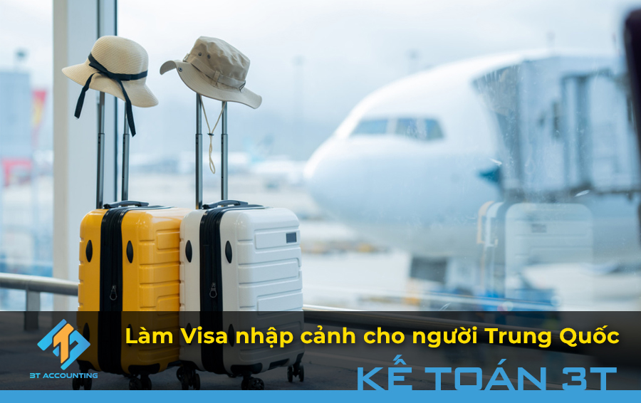 Thông tin làm Visa Việt Nam cho người Trung Quốc