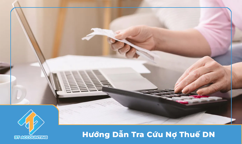 hướng dẫn tra cứu nợ thuế Doanh Nghiệp