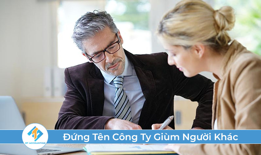 Đứng Tên Công Ty Giùm Người Khác