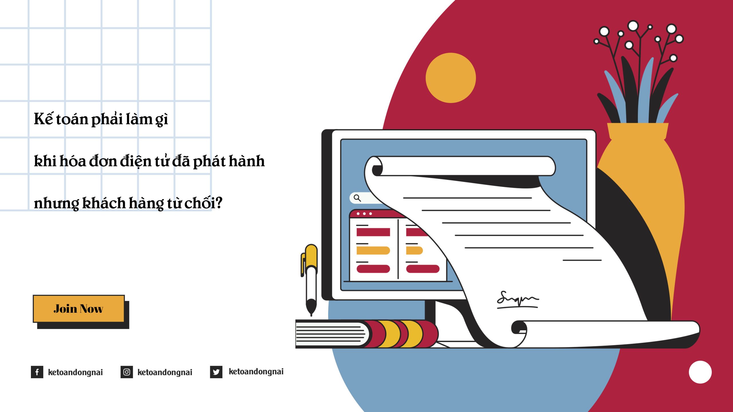 Kế toán phải làm gì khi hóa đơn điện tử đã phát hành nhưng khách hàng từ chối?